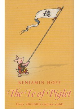 Hoff, Benjamin - The Te of Piglet, London 2003 antikvár könyv