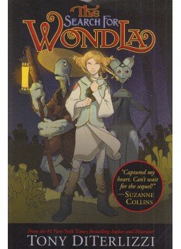 Tony DiTerlizzi - The Search for WondLa Tony DiTerlizzi - The Search for WondLa, New York 2010 antikvár könyv