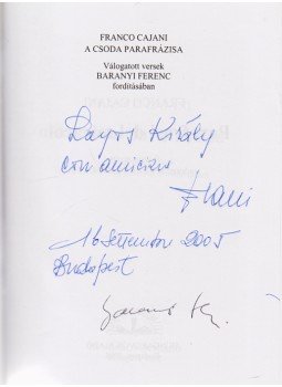 Cajani, Franco - A csoda parafrázisa (Dedikált és aláírt) Cajani, Franco - A csoda parafrázisa (Dedikált és aláírt), Budapest 2005 antikvár könyv