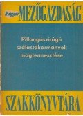 Dr. Jánossy Andor (szerk.) - Pillangósvirágú szálastakarmányok magtermesztése