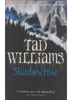 Tad Williams - Shadowrise Tad Williams - Shadowrise, London 2011 antikvár könyv