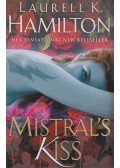 Laurell K. Hamilton - Mistral's Kiss