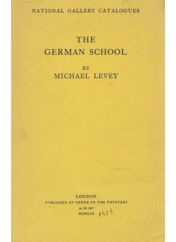 Michael Levey - The German School, London 1959 antikvár könyv