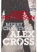 James Patterson - Merry Christmas, Alex Cross