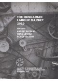 Károly Fazekas (ed.),Anna Lovász (ed.),Álmos Telegdy (ed.) - The Hungarian Labour Market 2010
