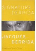 Jacques Derrida,Jay Williams (ed.) - Signature Derrida