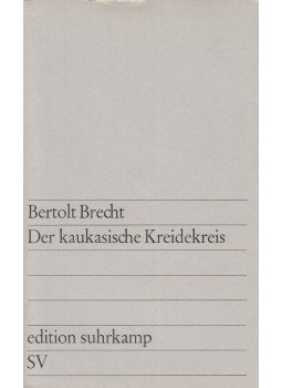Brecht, Bertolt - Der kaukasische Kreidekreis Brecht, Bertolt - Der kaukasische Kreidekreis, Berlin-Frankfurt am Main 1965 antikvár könyv