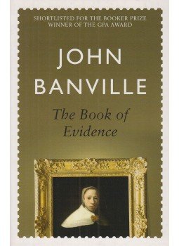 Banville, John - The Book of Evidence Banville, John - The Book of Evidence, London 1998 antikvár könyv