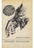 Serfőző Simon - Nincsen nyugalom (dedikált)