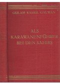 Ghulam Rassul Galwan - Als Karawanenführer bei den Sahibs