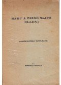 Bosnyák Zoltán - Harc a zsidó sajtó ellen!