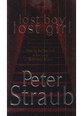 STRAUB,PETER - Lost Boy Lost Girl
