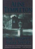 Aline Templeton - The Trumpet Shall Sound