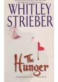 Whitley Strieber - The Hunger