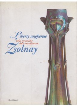 Tamás Mattyasovszky Zsolnay, Gilda Cefariello Grosso - Il Liberty Ungherese Tamás Mattyasovszky Zsolnay, Gilda Cefariello Grosso - Il Liberty Ungherese, Roma 2001 antikvár könyv