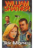 William Shatner - Tek Money