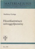 Andrássy György - Filozófiatörténeti ​szöveggyűjtemény
