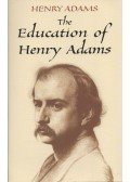 Adams, Henry - The Education of Henry Adams