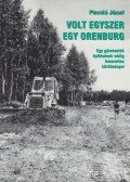 Placskó József,Rajnai Miklós - Volt egyszer egy Orenburg
