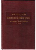 Meszlényi Zoltán - Házassági köteléki perek az egyházi bíráskodásban