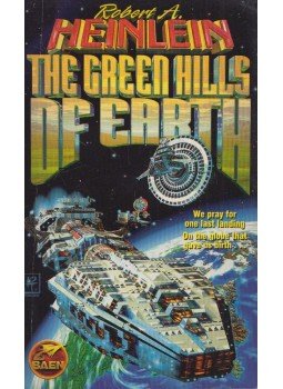 Robert A. Heinlein - The Green Hills of Earth Robert A. Heinlein - The Green Hills of Earth, New York 2000 antikvár könyv