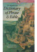 - The Wordsworth Dictionary of Phrase and Fable