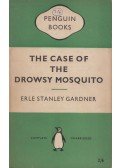 Erle Stanley Gardner - The Case of the Drowsy Mosquito