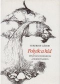 Terebess Gábor - Folyik a híd (aláírt)