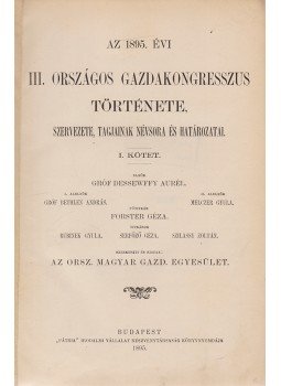  - III–IV. Országos Gazdakongresszus 1895–1896 [Két kötetben], Budapest 1895 antikvár könyv