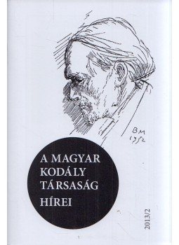 Márkusné Natter-Nád Klára - A Magy 2013/2ar Kodály Társaság hírei Márkusné Natter-Nád Klára - A Magy 2013/2ar Kodály Társaság hírei, 2013 antikvár könyv
