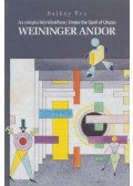 Bajkay Éva - Weininger Andor (dedikált)
