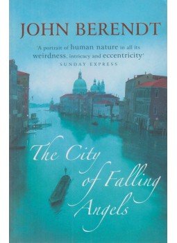 John Berendt - The City of Falling Angels, London 2006 antikvár könyv