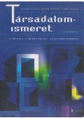 Bayer József,Jávor István,Utasi Ágnes - Társadalomismeret