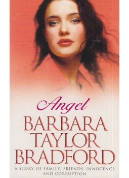 Barbara Taylor BRADFORD - Angel Barbara Taylor BRADFORD - Angel, London 1994 antikvár könyv