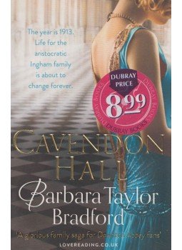 Barbara Taylor BRADFORD - Cavendon Hall (angol) Barbara Taylor BRADFORD - Cavendon Hall (angol), London 2014 antikvár könyv