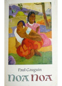 Gauguin, Paul - Noa Noa Gauguin, Paul - Noa Noa, Berlin 1961 antikvár könyv