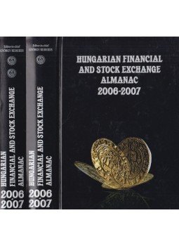 Kerekes György - Hungarian Financial and Stock Exchange Almanac 2006-2007 Kerekes György - Hungarian Financial and Stock Exchange Almanac 2006-2007, Budapest 2007 antikvár könyv