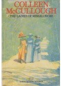 Colleen McCULLOUGH - The Ladies of Missalonghi