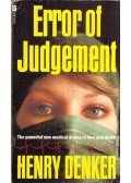 Henry Denker - Error of Judgement