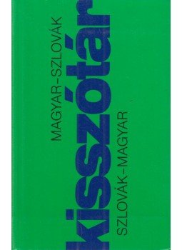 Hargitai György - Magyar-szlovák, szlovák-magyar kisszótár Hargitai György - Magyar-szlovák, szlovák-magyar kisszótár, Budapest 2007 antikvár könyv
