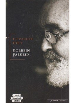 Kolbein Falkeid - Utvalgte dikt Kolbein Falkeid - Utvalgte dikt, Oslo 2012 antikvár könyv