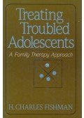 Charles Fishman - Treating Troubled Adolescents (dedikált)