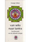 George Ubben - Van seks naar tantra