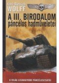 Karl-Dietrich Wolff - A III. Birodalom páncélos hadműveletei