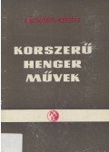 Pálvölgyi Árpád,Szeless László - Korszerű hengerművek