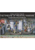 Phyllis G. Jestice - The Timeline of Medieval Warfare