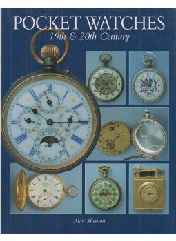 Alan Shenton - Pocket Watches 19th & 20th Century, Woodbridge 2008 antikvár könyv