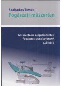 Szabados Tímea - Fogászati műszertan