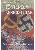 Benkő Zoltán - Történelmi keresztutak (dedikált)