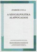Zombori Gyula - A szociálpolitika alapfogalmai